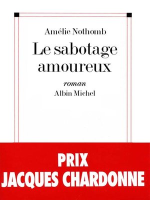 cover image of Le Sabotage amoureux